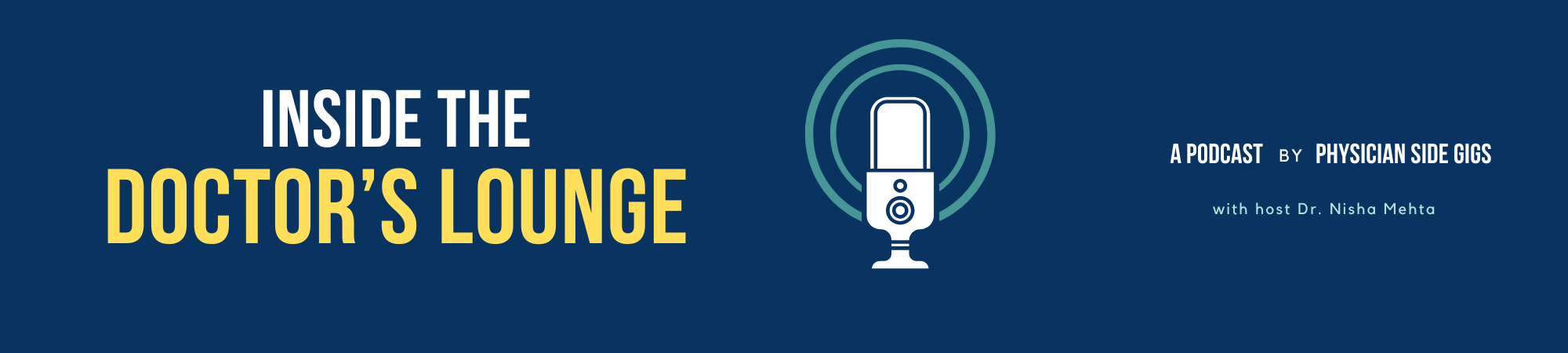 Inside The Doctor's Lounge Pocast